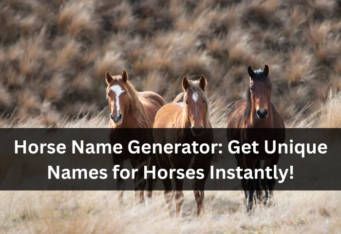 Horse Name Generator - Unique Horse Names
