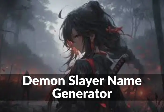 Demon Slayer Name Generator:  Names for All Genders for Free

